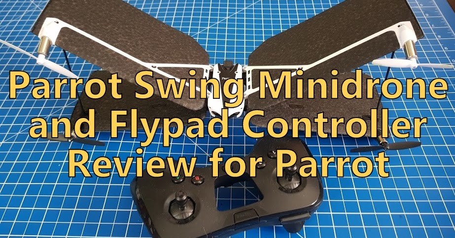 The Brick Castle Parrot Swing Minidrone And Flypad Controller